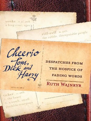 cover image of Cheerio Tom, Dick and Harry